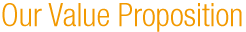 Our Value Proposition